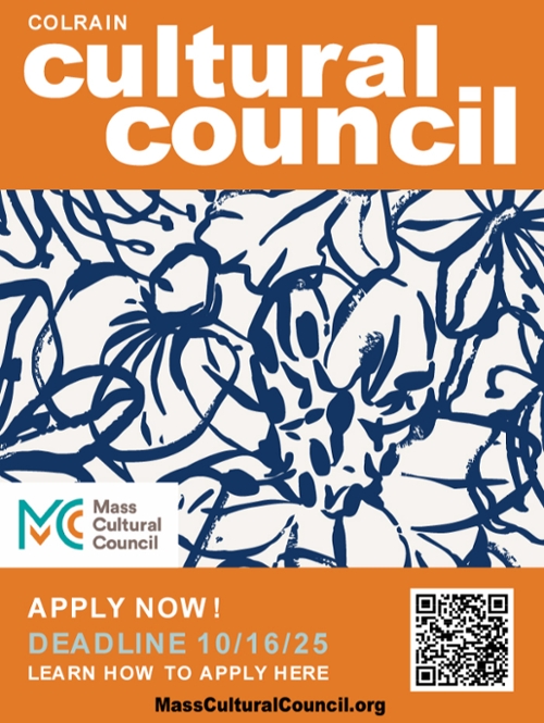 Colrain Cultural Council Application Period Open!
